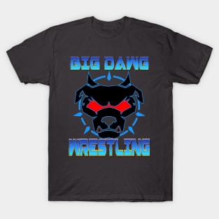 BIG DAWG WRESTLING T-Shirt